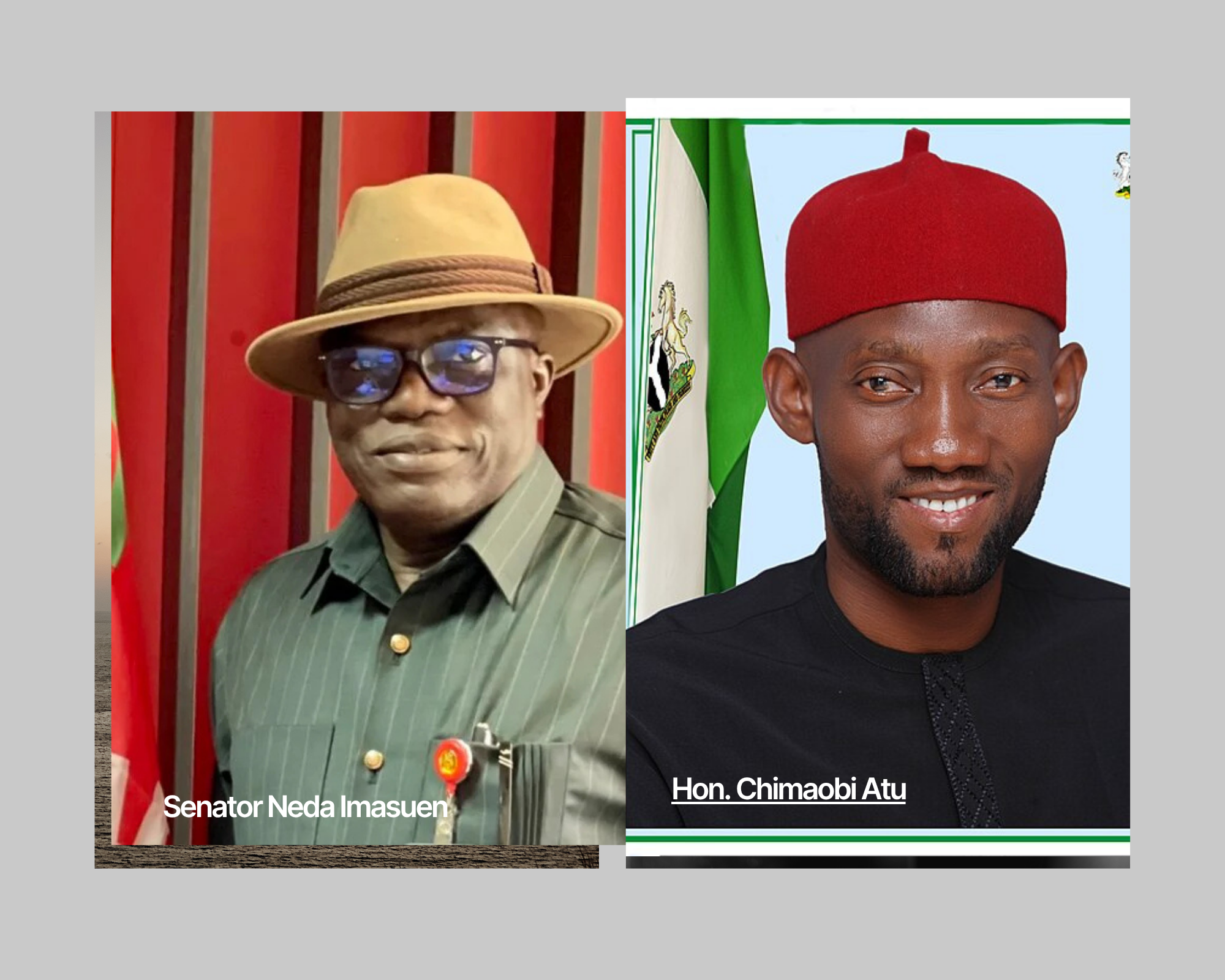 Senator Neda Imasuen and Hon. Chimaobi Atu