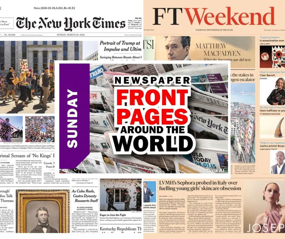 Front Pages of Global Newspapers — Key Headlines, March 29, 2026
